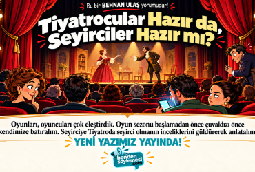 Tiyatrocular Hazır da.. Seyirci? 4 seyirci